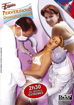Perversions gynecologiques